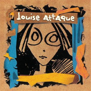 Louise Attaque (20ème anniversaire)
