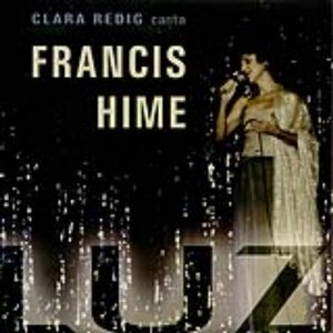 Luz - Clara Redig Canta Francis Hime