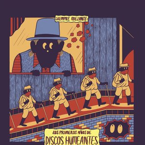 Siempre Adelante: Los Primeros Años de Discos Humeantes