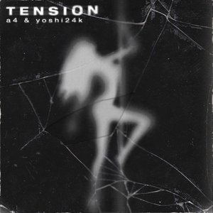 Tension