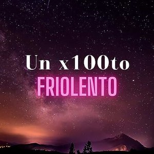 Un X100To - Single