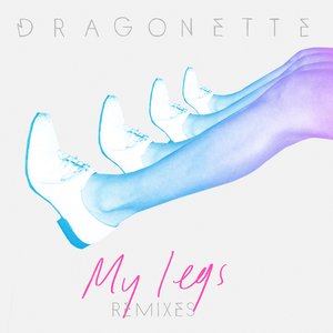 My Legs Remixes