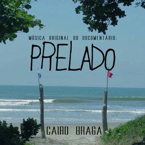 Música Original do Documentário: Prelado