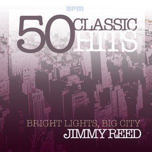 Bright Lights, Big City - 50 Classic Tracks