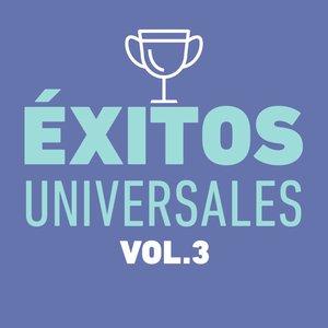 Éxitos Universales Vol. 3