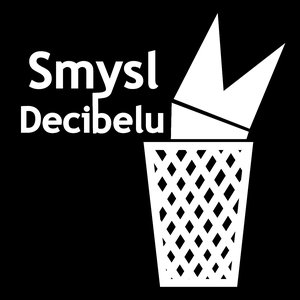 Avatar for Smysl Decibelu