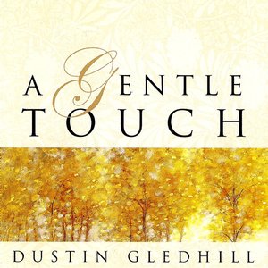A Gentle Touch