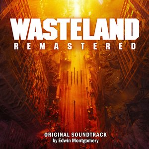 Wasteland Remastered (Original Soundtrack)