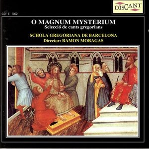 O Magnum Mysterium: Selecció De Cants Gregorians