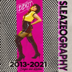 SLEAZEOGRAPHY 2013-2021