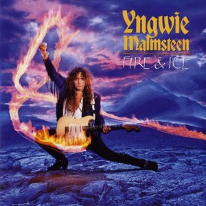 Yngwie J. Malmsteen - Fire & Ice - Zortam Music