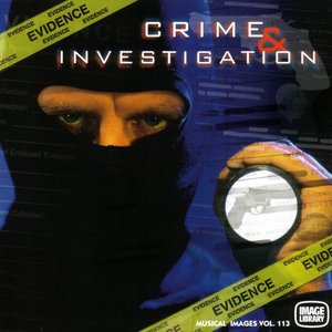 Crime and Investigation: Musical Images, Vol. 113