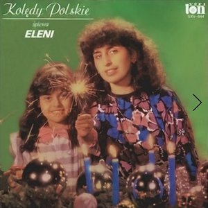 Kolędy polskie śpiewa Eleni