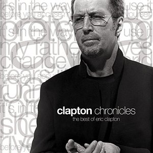 'Chronicles: The Best of Eric Clapton' için resim