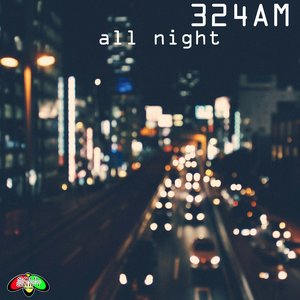 Image for 'All Night'