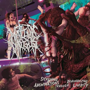 Sickening Abominations Through Dehumanizing Lividity