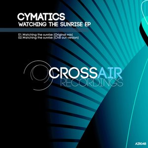 Watching the Sunrise EP