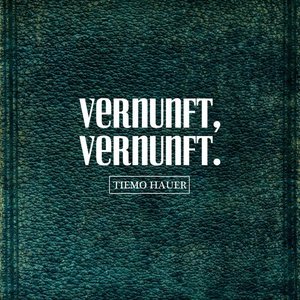 Vernunft, Vernunft.