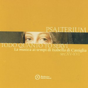 Todo quanto yo servi (La musica ai tempi du Isabella di Castiglia)