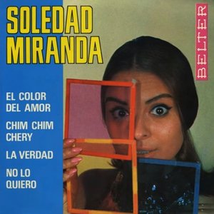 Chim Chim Chery / El Color Del Amor / No Lo Quiero / La Verdad