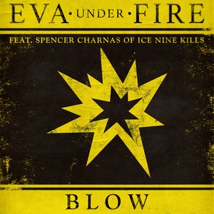 Blow (feat. Spencer Charnas of Ice Nine Kills) - Single