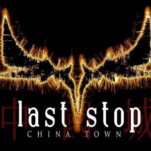 Image pour 'Last Stop China Town'
