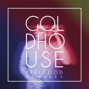FeelGood Remixes