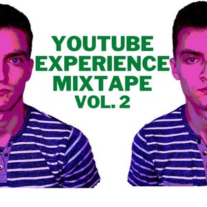 Youtube Experience Mixtape, Vol. 2