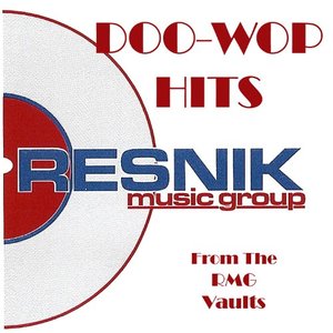 Doo-Wop Hits from the Rmg Vaults Volume 2