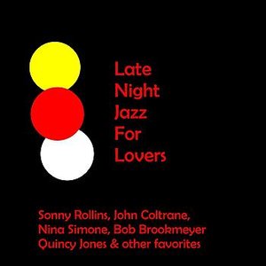 Late Night Jazz For Lovers