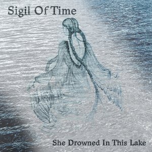 She Drowned in This Lake