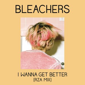 I Wanna Get Better (RZA Mix)