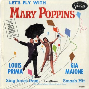 Louis Prima with Gia Maione Let's Fly with Mary Poppins