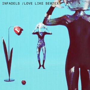 Love Like Semtex - EP