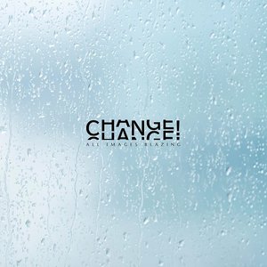 CHANGE!