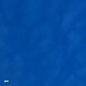 Glue - Single