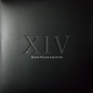 Image for 'XIV: Bonus Tracks & Rarities'