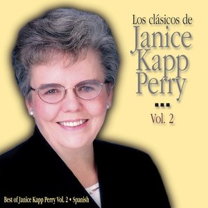 Los clásicos de Janice Kapp Perry Vol. 2