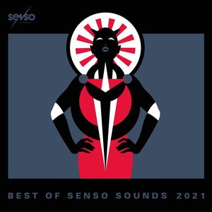 Best Of Senso Sounds 2021