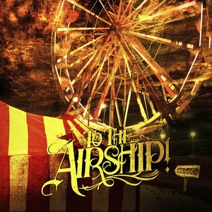 To the Airship! - EP