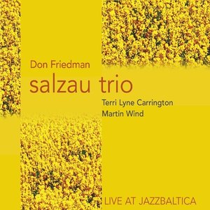 Live At Jazzbaltica feat. Terri Lyne Carrington, Martin Wind