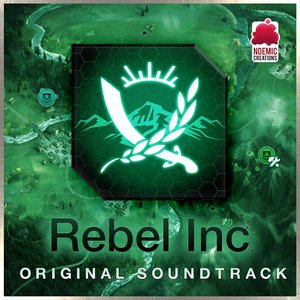 Rebel Inc. (Original Soundtrack)