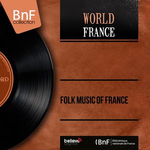 Folk Music of France (Mono Version)