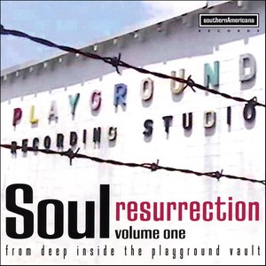 Soul Resurrection - The Playground Series Vol. 1