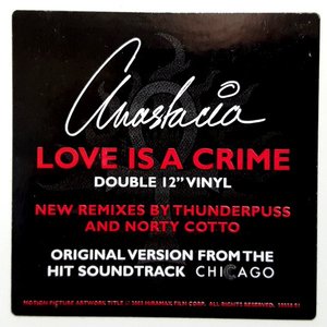 Love Is A Crime (Remixes)