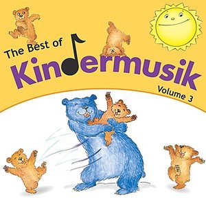 The Best of Kindermusik, Vol. 3