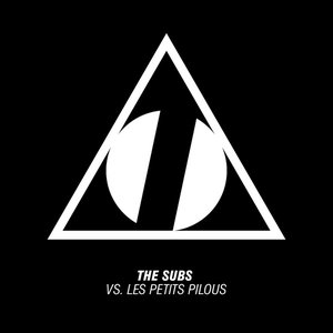 Avatar for The Subs & Les Petits Pilous