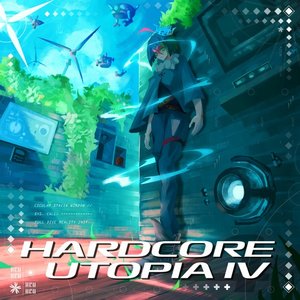 HARDCORE UTOPIA 4