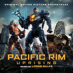 “Pacific Rim Uprising (Original Motion Picture Soundtrack)”的封面