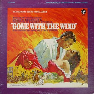 Gone With The Wind (Original Soundtrack Album)